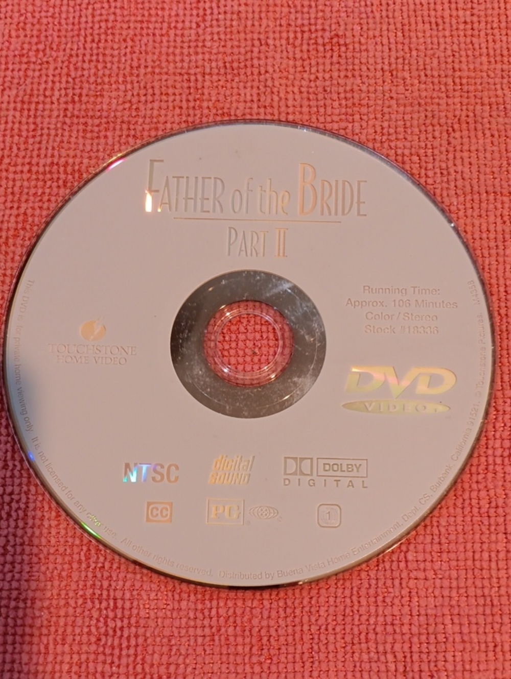 2/$12 Father of the Bride Part II DVD *NO CASE*